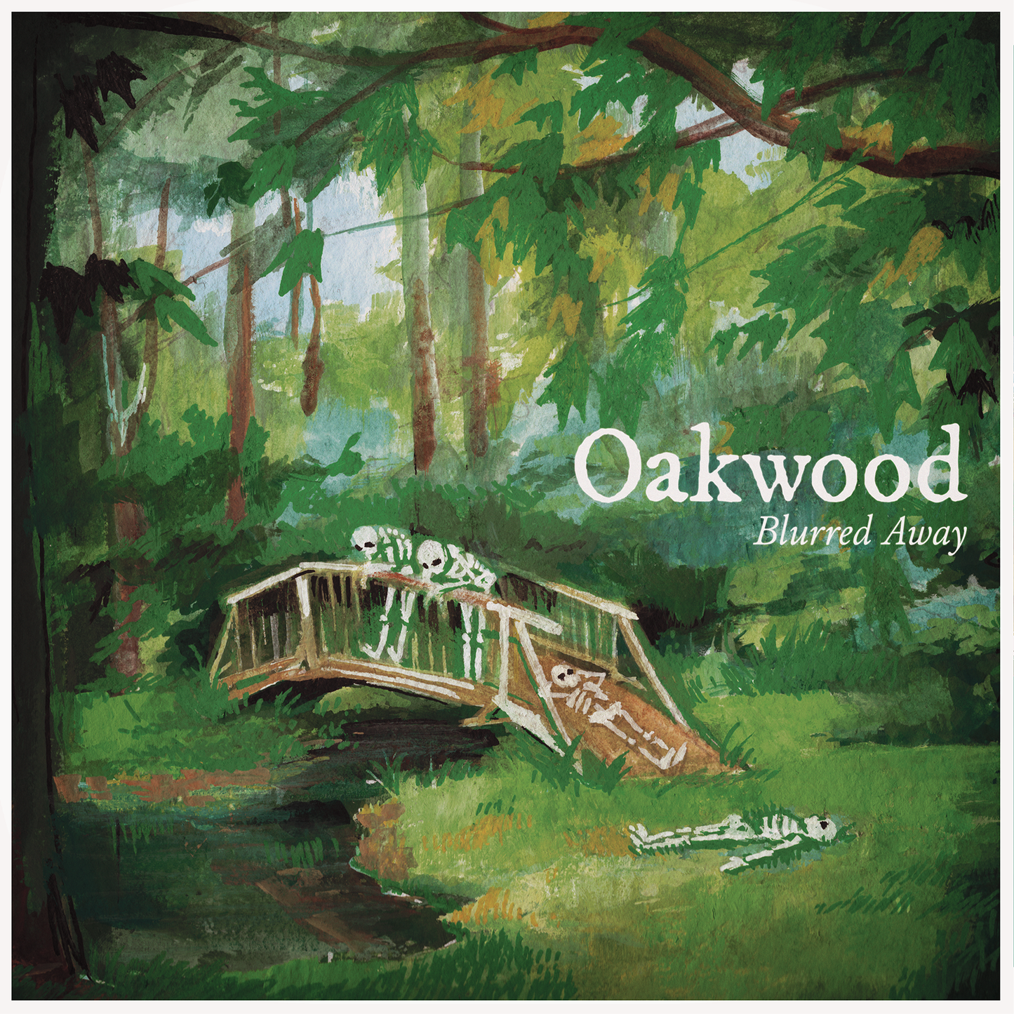 Oakwood - Blurred Away LP