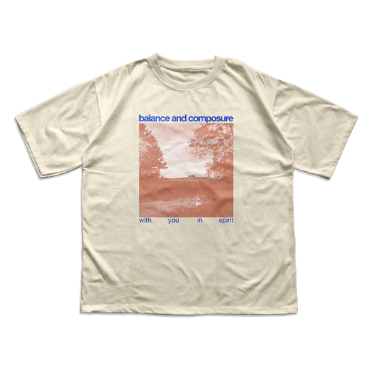 Balance and Composure - with you in spirit shirt